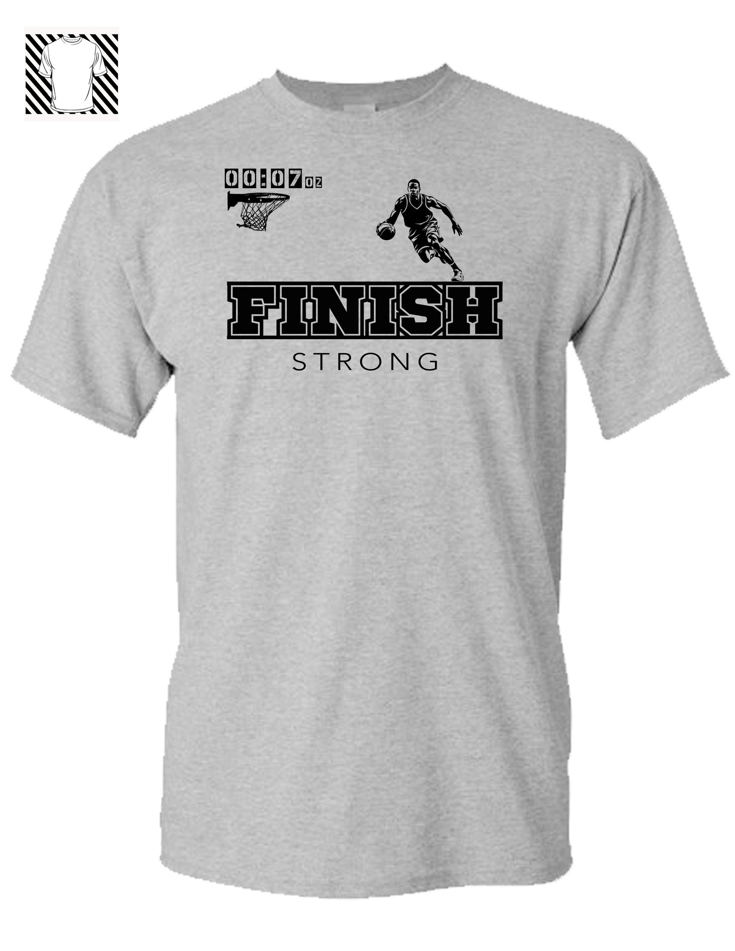 Finish Strong Basketball ~ T-Shirt