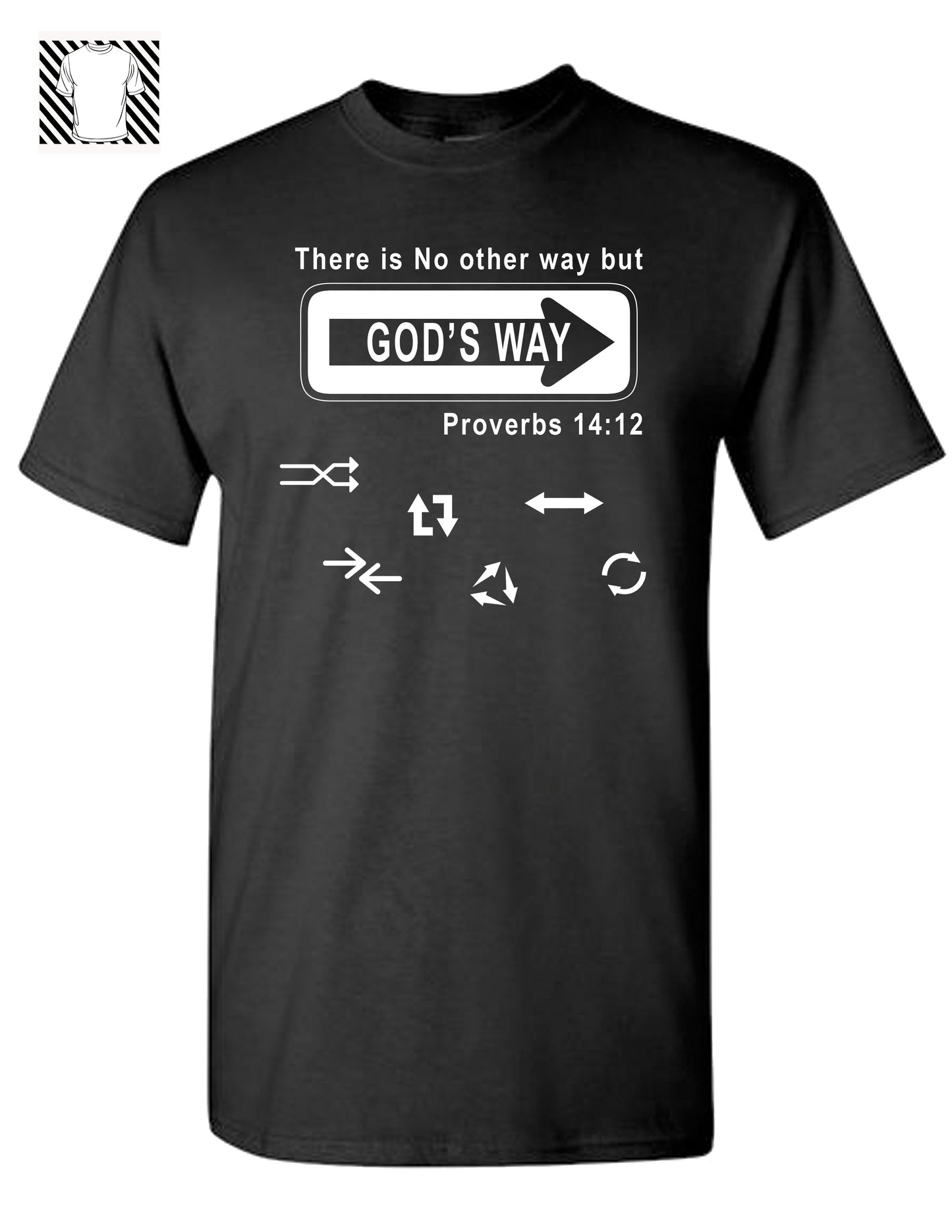 God's Way T-shirt