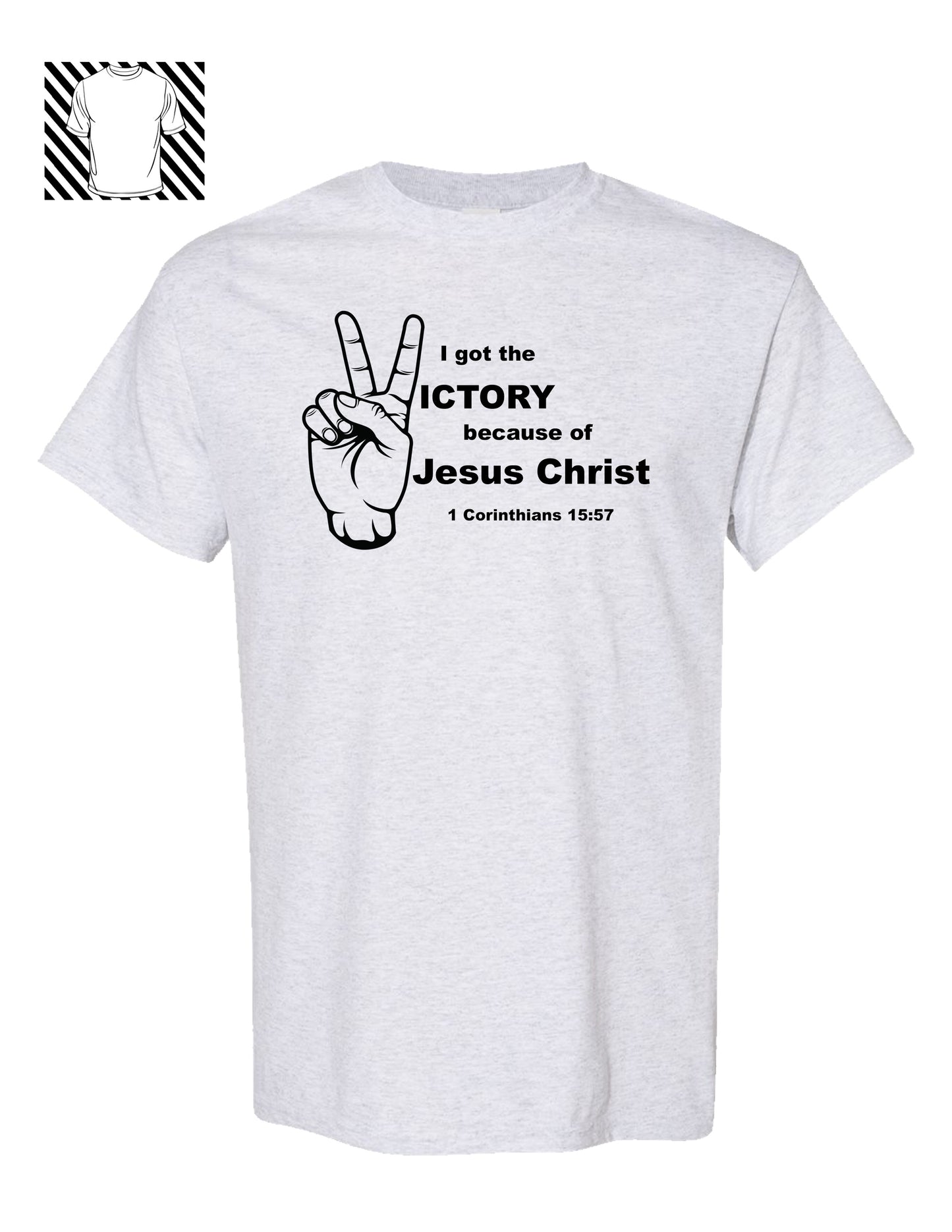 I Got The Victory ~ T-Shirt
