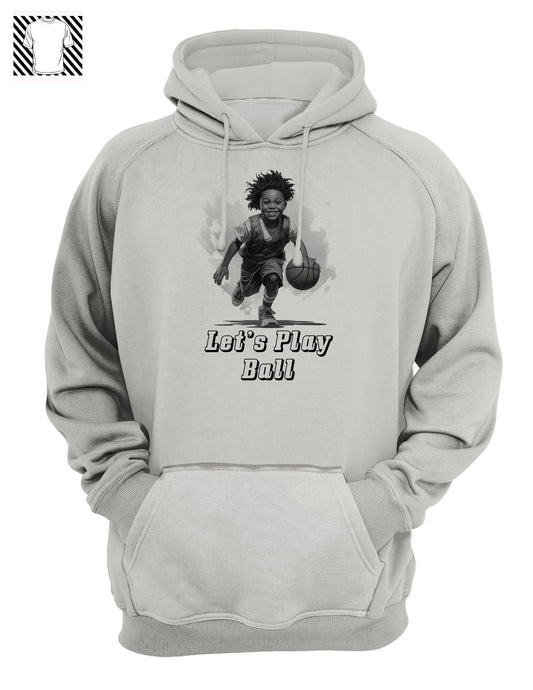 Let's Play Basketball-Hoody