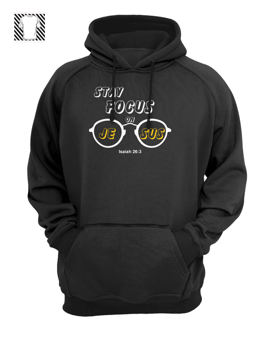 Stay Focus - Hoody