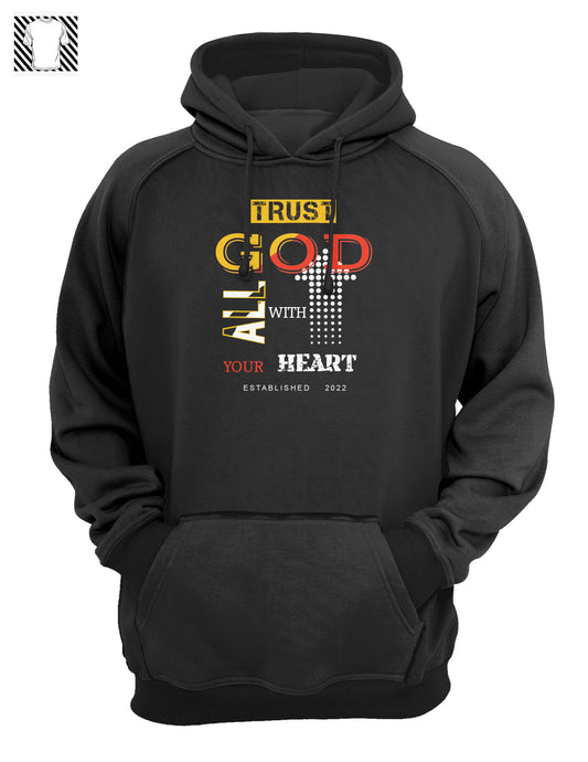 Trust God with All your heart - colorful Hoody