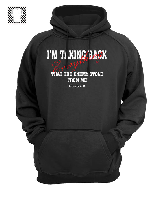 I'm Taking Back Everything - Hoody