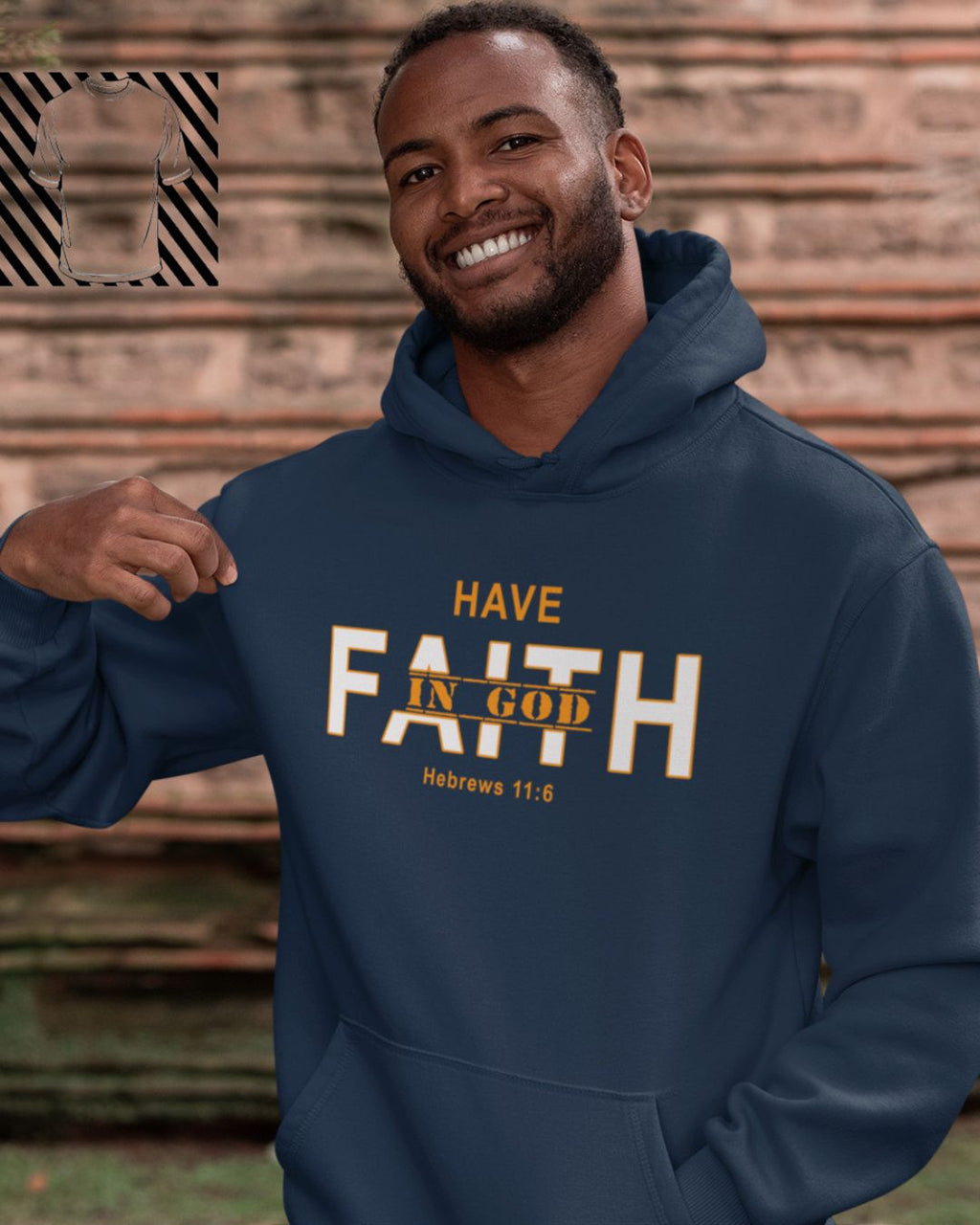 Have Faith In God - Hoodie