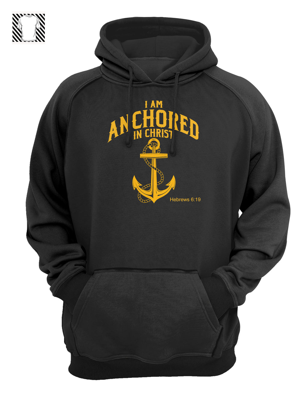 I Am Anchored In Christ - Hoodie
