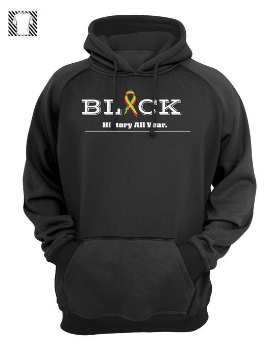 Black History All Year - Hoody