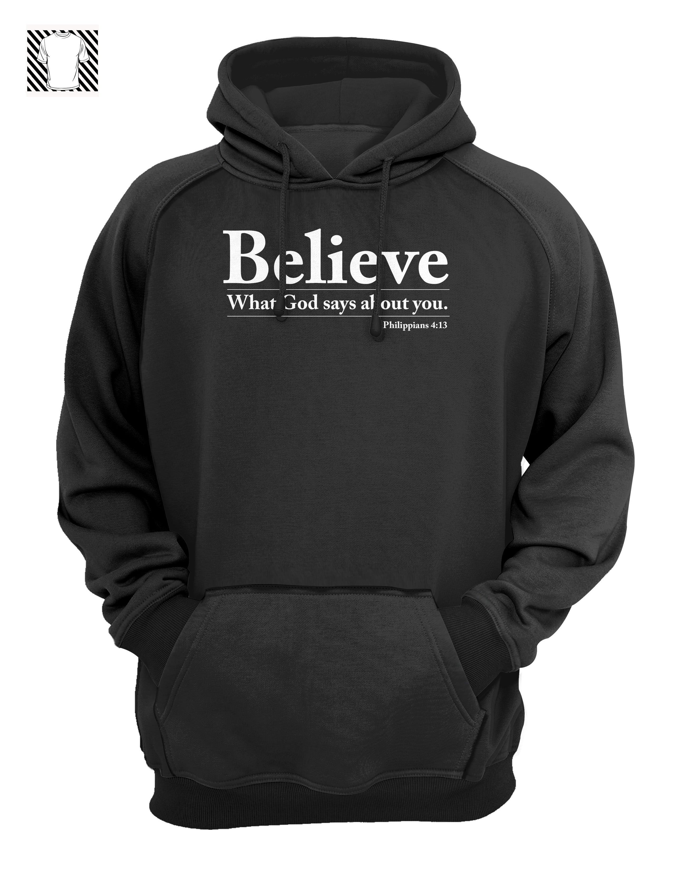 Believe ~ Black Hoodie