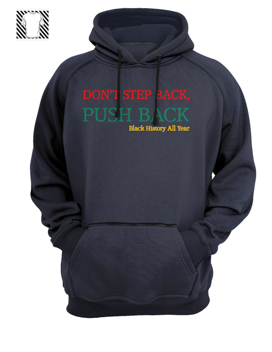 Push Back ~ Black Hoodie