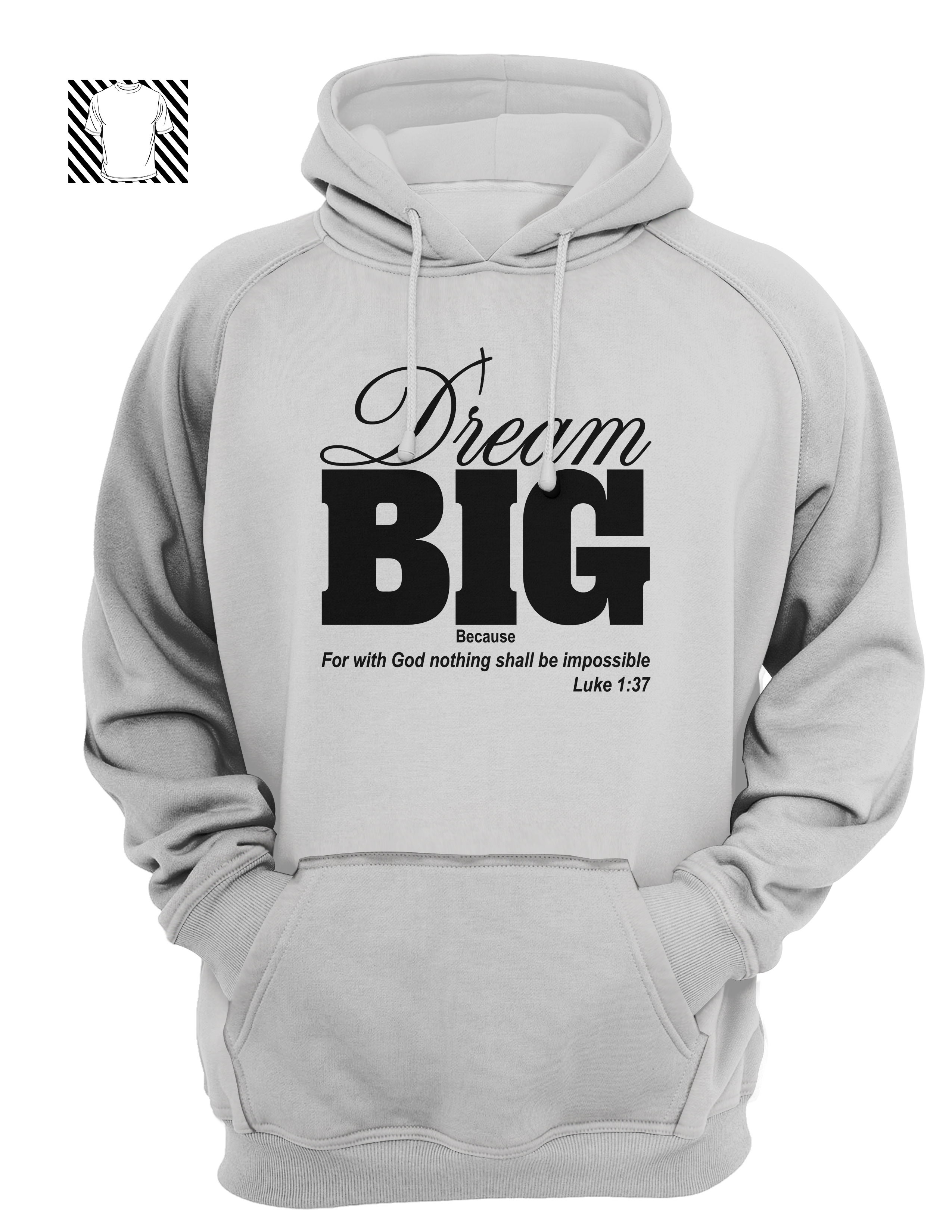 DREAM BIG - Hoody