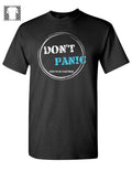 Don't Panic - T-shirt
