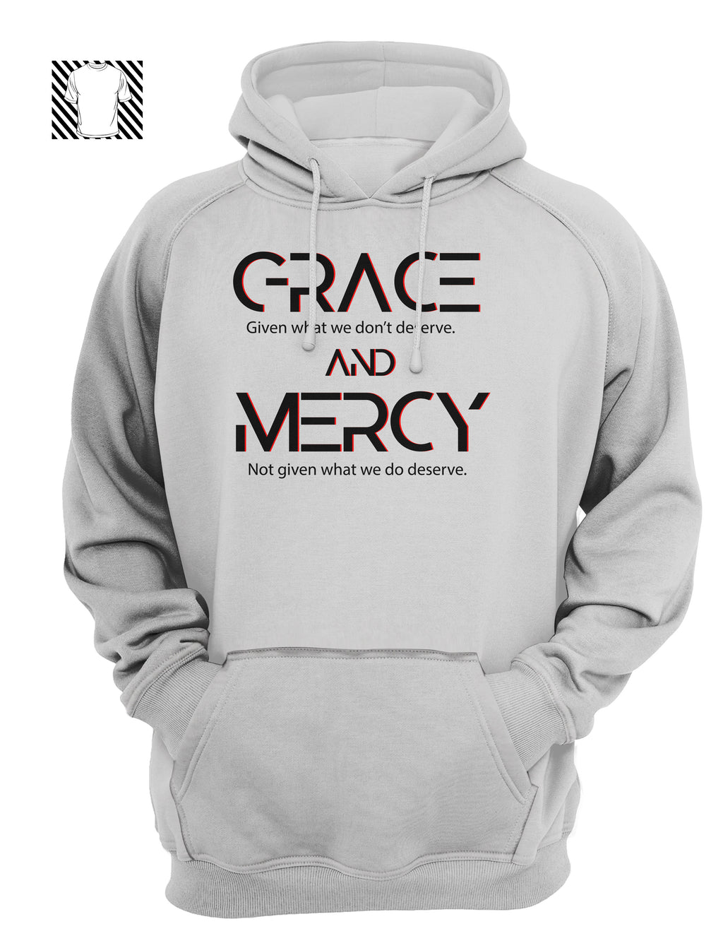 Grace and Mercy - Hoodie