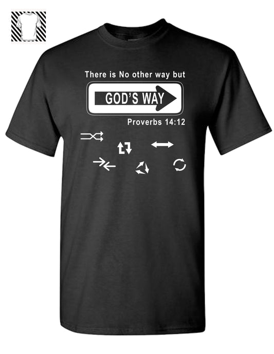 God's Way T-shirt