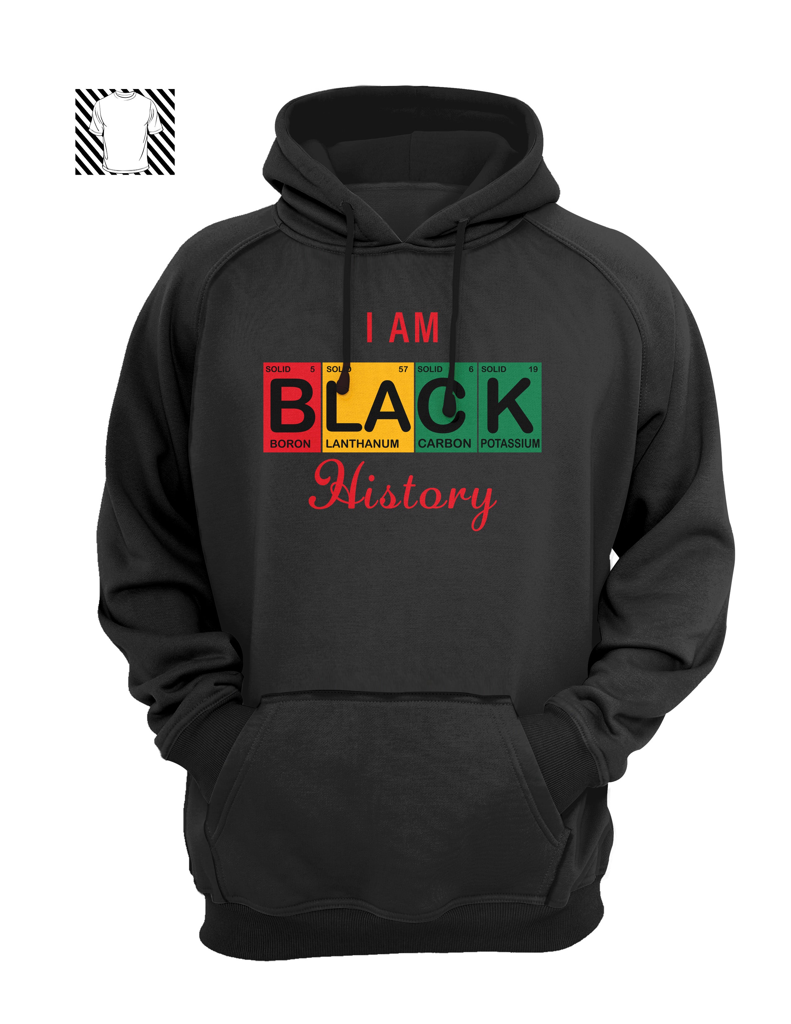 I AM Black History Periodic Table - Hoodie