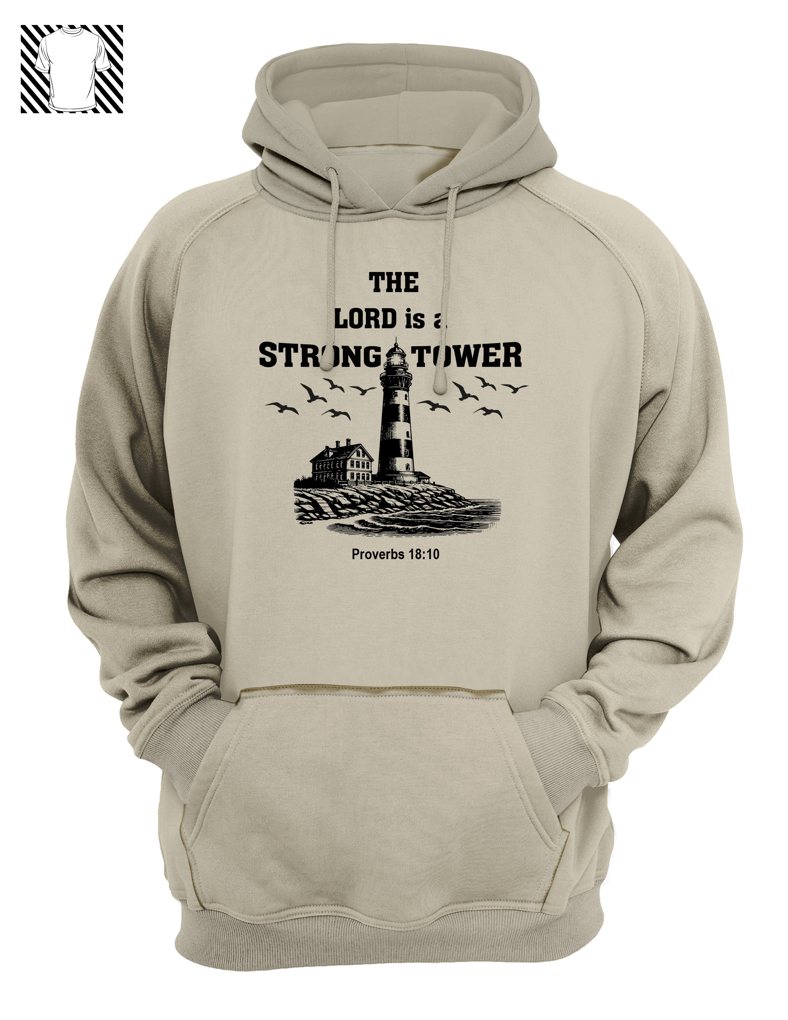 The Lord is a Strong Tower! - Hoodie