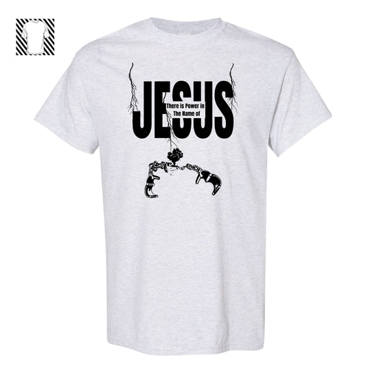 There is Power in the Name of JESUS T-shirt