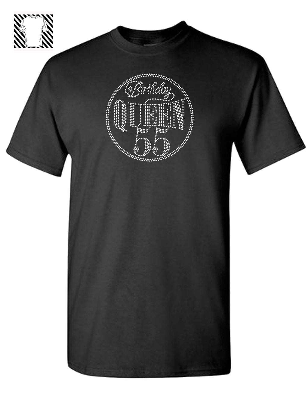 "Birthday Queen 55" Rhinestone T-Shirt