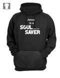 Jesus Is A Soul Saver - Hoodie