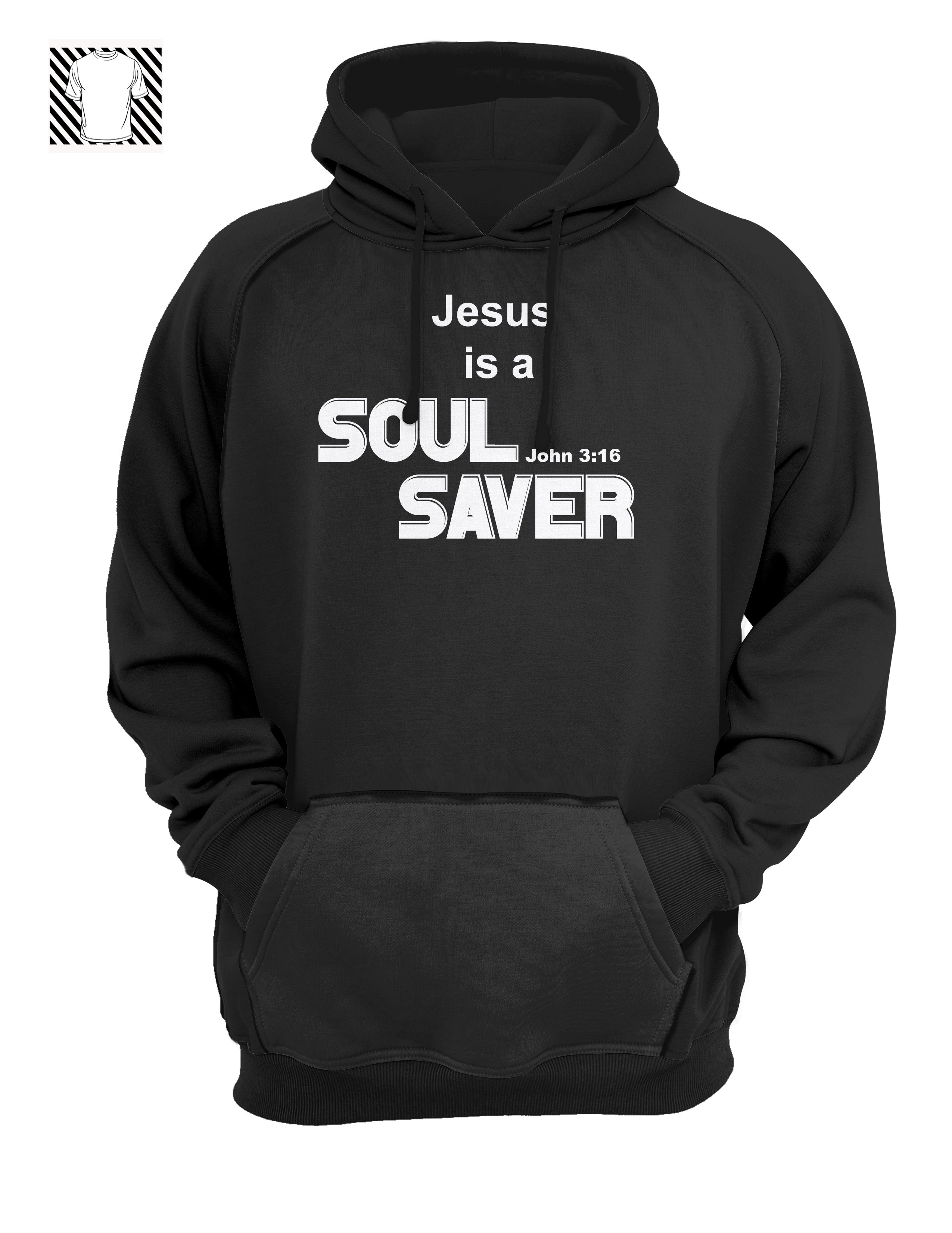 Jesus is a Soul Saver - Hoody