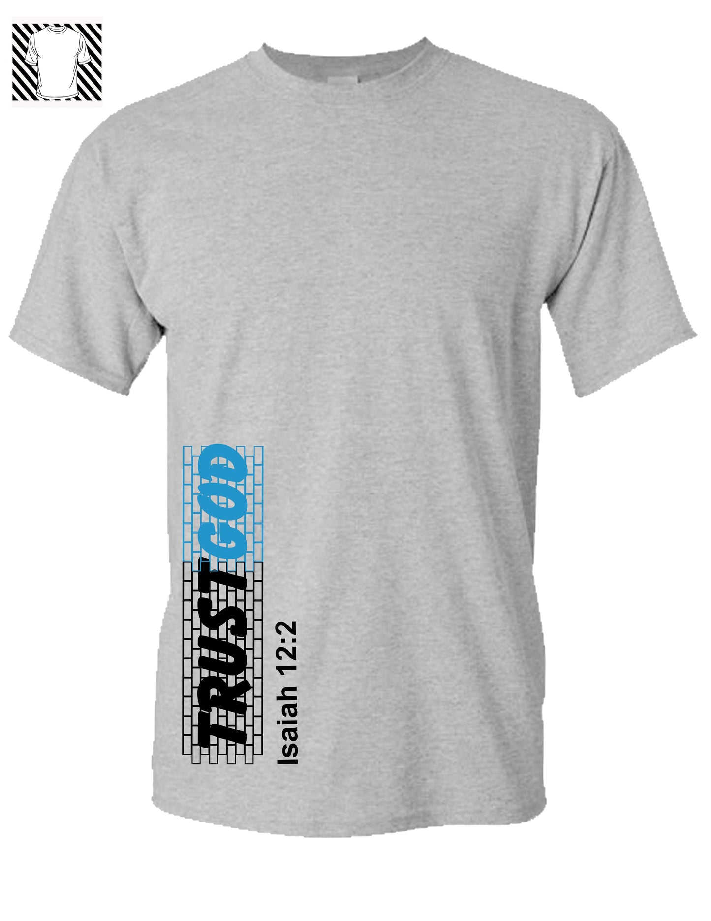 Trust God 3 side T-shirt